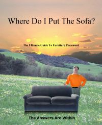 Where Do I Put The Sofa? by Joseph Barbotti - E-Book Version